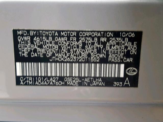 JTHCK262372011552 - 2007 LEXUS IS 250 SILVER photo 10