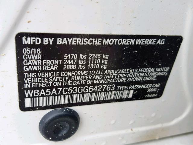 WBA5A7C53GG642763 - 2016 BMW 528 XI WHITE photo 10