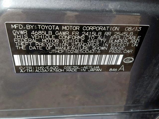 JTHCF1D24E5004316 - 2014 LEXUS IS 250 GRAY photo 10