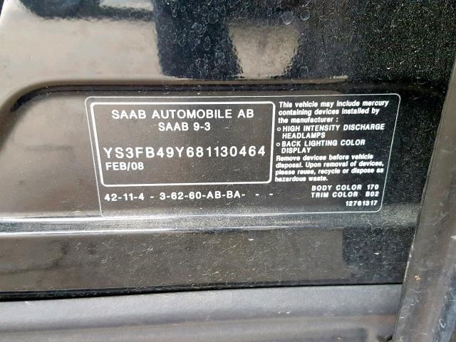 YS3FB49Y681130464 - 2008 SAAB 9-3 2.0T BLACK photo 10