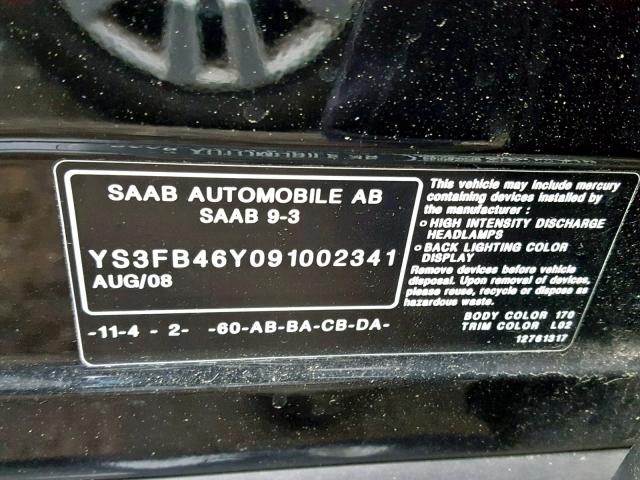 YS3FB46Y091002341 - 2009 SAAB 9-3 2.0T BLACK photo 10