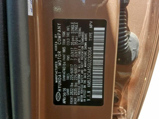 KM8J3CA45GU230064 - 2016 HYUNDAI TUCSON LIM BROWN photo 10