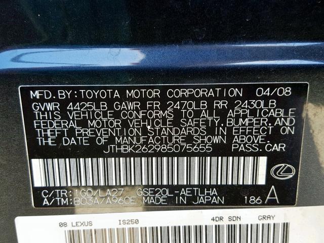 JTHBK262985075655 - 2008 LEXUS IS 250 BLACK photo 10