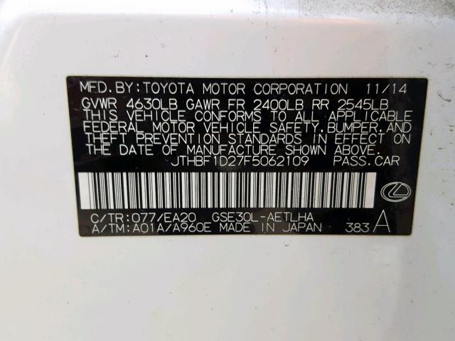 JTHBF1D27F5062109 - 2015 LEXUS IS 250 WHITE photo 10