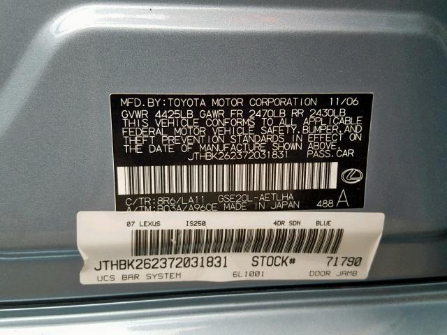 JTHBK262372031831 - 2007 LEXUS IS 250 BLUE photo 10