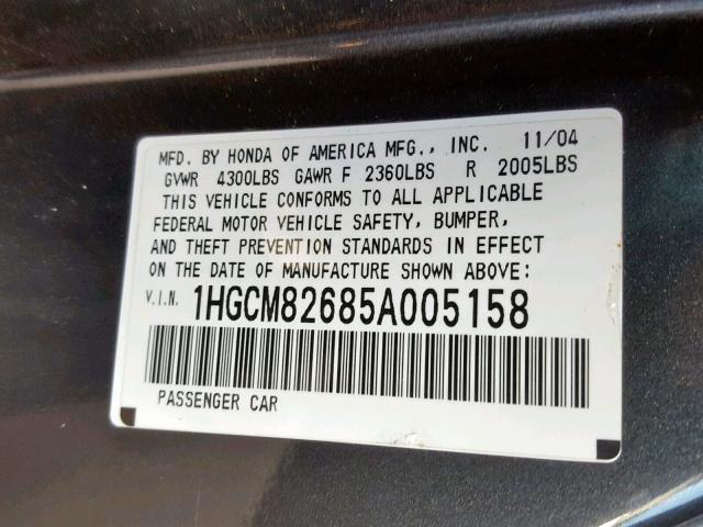 1HGCM82685A005158 - 2005 HONDA ACCORD CHARCOAL photo 10