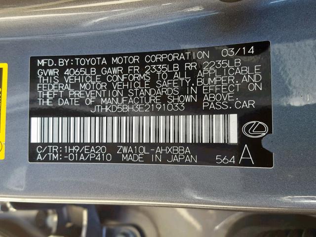 JTHKD5BH3E2191033 - 2014 LEXUS CT 200 GRAY photo 10