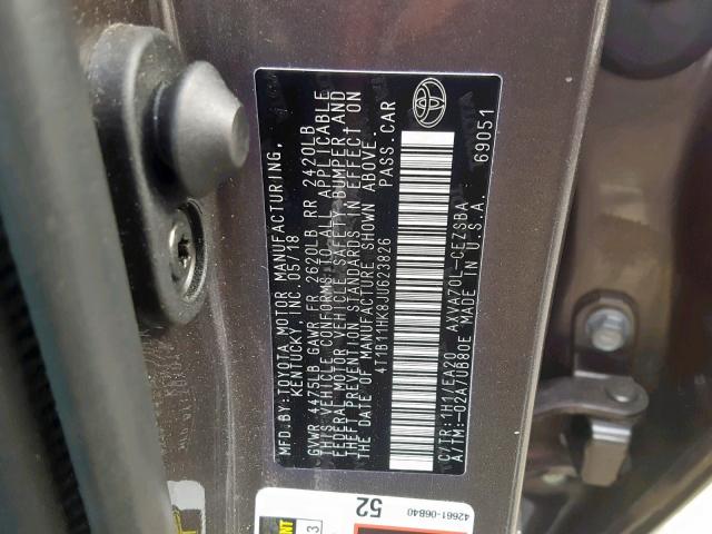 4T1B11HK8JU623826 - 2018 TOYOTA CAMRY L GRAY photo 10