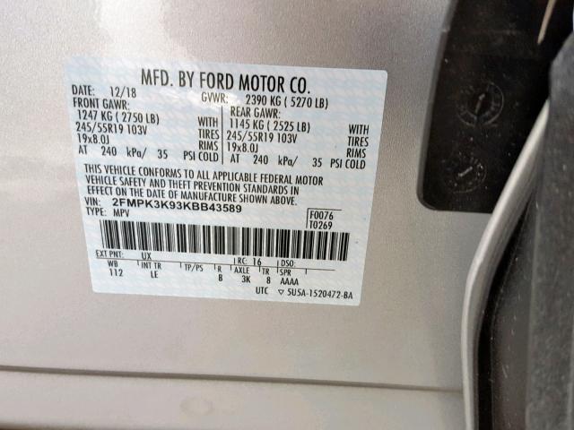 2FMPK3K93KBB43589 - 2019 FORD EDGE TITAN SILVER photo 10