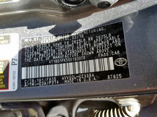 4T1BD1FK5GU193076 - 2016 TOYOTA CAMRY HYBR CHARCOAL photo 10