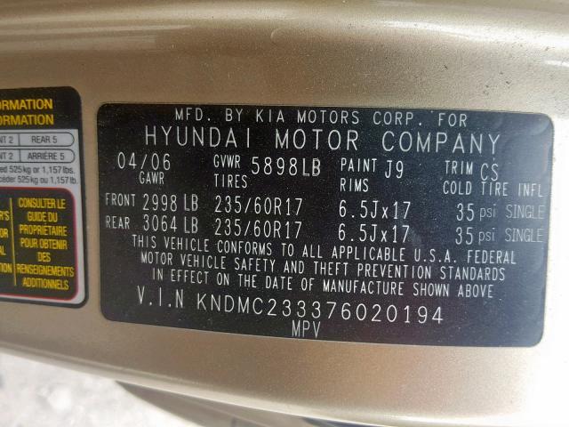 KNDMC233376020194 - 2007 HYUNDAI ENTOURAGE GOLD photo 10