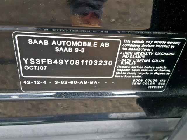 YS3FB49Y081103230 - 2008 SAAB 9-3 2.0T BLACK photo 10