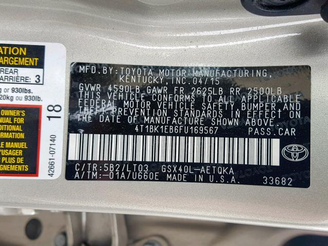 4T1BK1EB6FU169567 - 2015 TOYOTA AVALON XLE GOLD photo 10