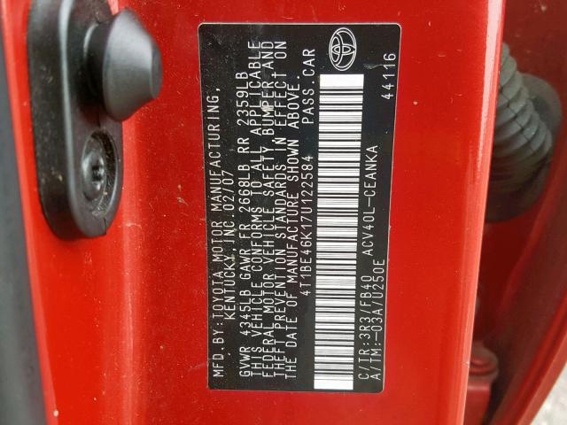 4T1BE46K17U122584 - 2007 TOYOTA CAMRY NEW RED photo 10