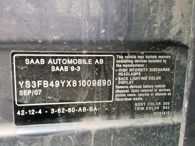 YS3FB49YX81009890 - 2008 SAAB 9-3 2.0T GRAY photo 10