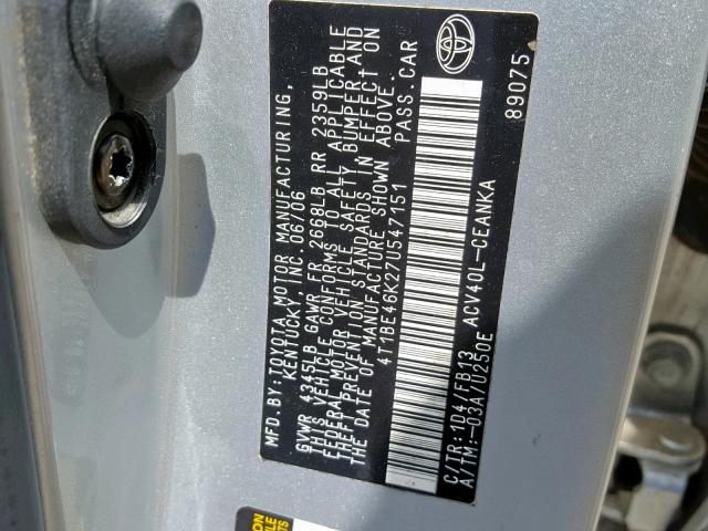 4T1BE46K27U547151 - 2007 TOYOTA CAMRY SILVER photo 10