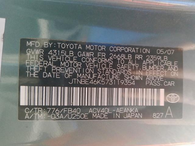 JTNBE46K573119354 - 2007 TOYOTA CAMRY CE  photo 10