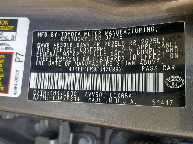 4T1BD1FK9FU176893 - 2015 TOYOTA CAMRY HYBR GRAY photo 10