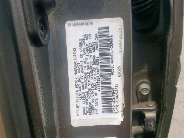 4T1BE32K33U716281 - 2003 TOYOTA CAMRY LE GRAY photo 10