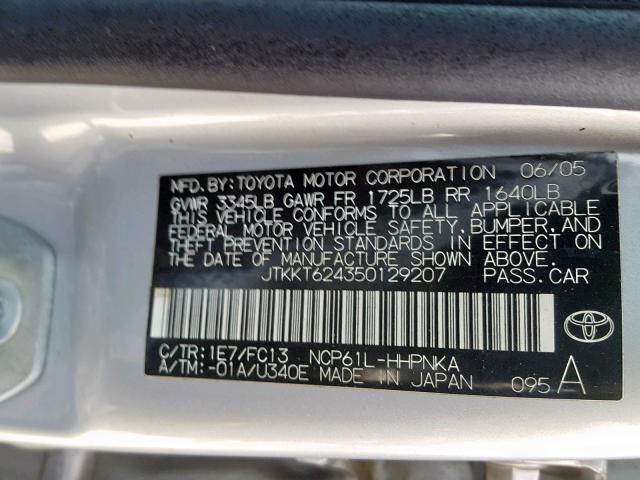 JTKKT624350129207 - 2005 TOYOTA SCION XA SILVER photo 10