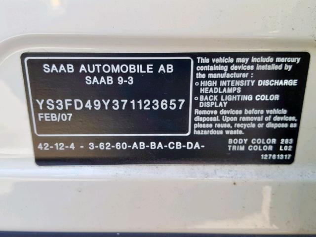 YS3FD49Y371123657 - 2007 SAAB 9-3 2.0T WHITE photo 10