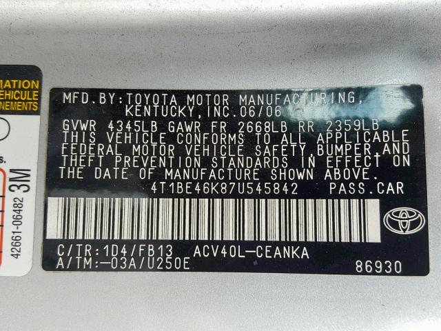 4T1BE46K87U545842 - 2007 TOYOTA CAMRY NEW SILVER photo 10