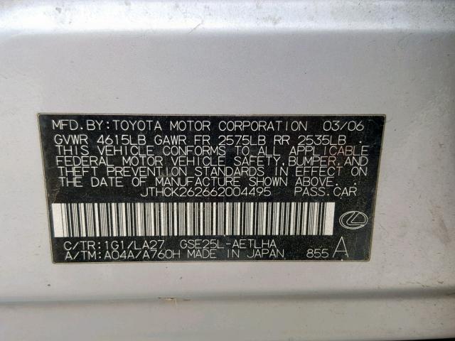 JTHCK262662004495 - 2006 LEXUS IS 250 SILVER photo 10