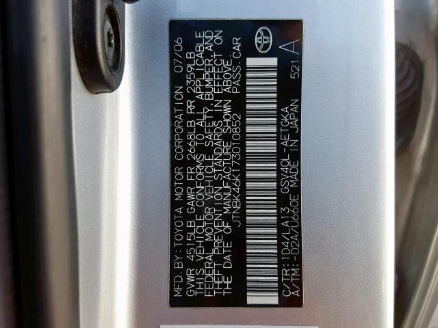 JTNBK46K173010852 - 2007 TOYOTA CAMRY NEW SILVER photo 10