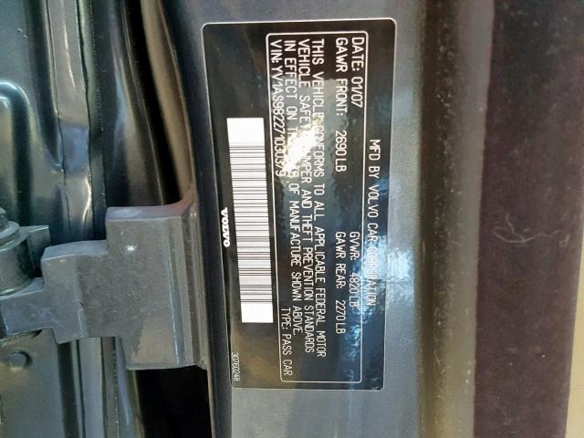 YV1AS982271030379 - 2007 VOLVO S80 3.2 GRAY photo 10