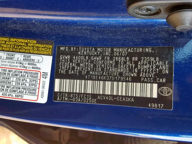 4T1BE46K37U179546 - 2007 TOYOTA CAMRY NEW BLUE photo 10