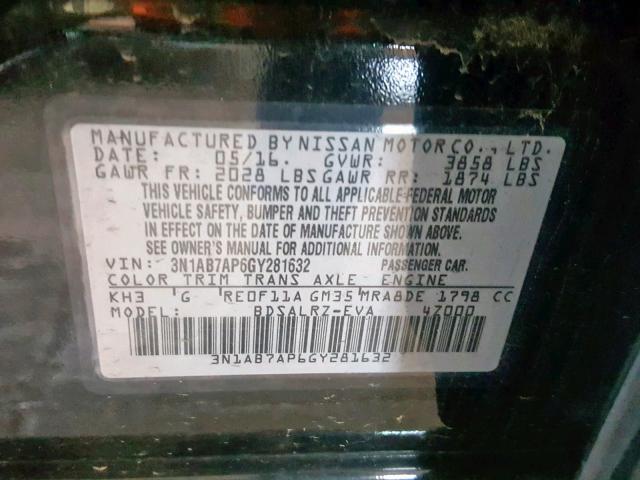 3N1AB7AP6GY281632 - 2016 NISSAN SENTRA S BLACK photo 10