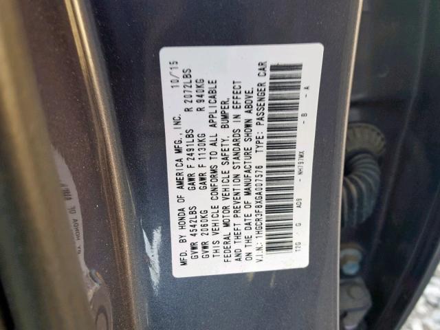 1HGCR3F8XGA007576 - 2016 HONDA ACCORD EXL GRAY photo 10