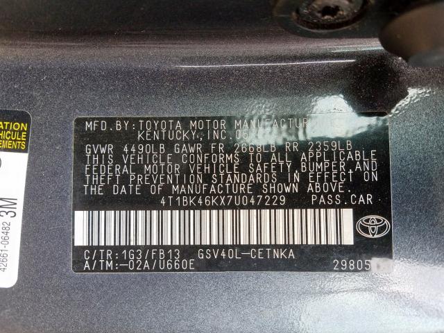 4T1BK46KX7U047229 - 2007 TOYOTA CAMRY LE  photo 10