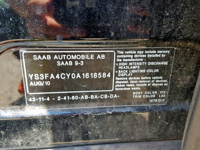 YS3FA4CY0A1618584 - 2010 SAAB 9-3 2.0T BLACK photo 10