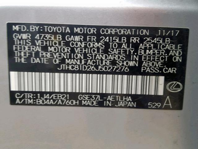 JTHC81D26J5027276 - 2018 LEXUS IS 300 SILVER photo 10