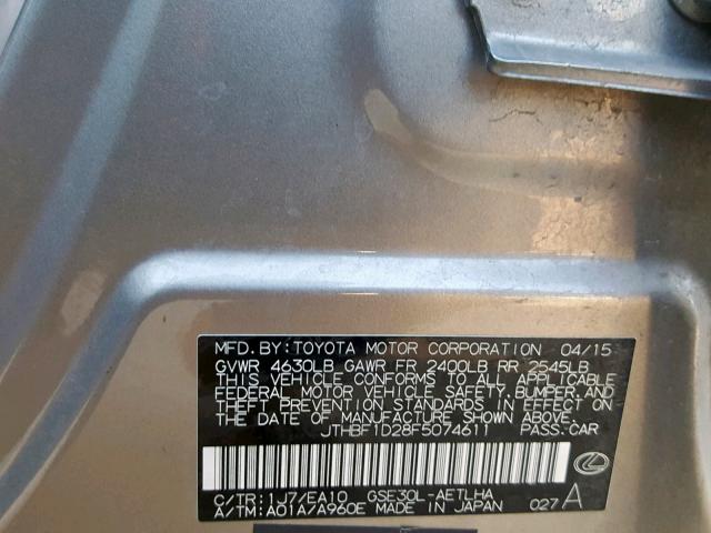 JTHBF1D28F5074611 - 2015 LEXUS IS 250 SILVER photo 10