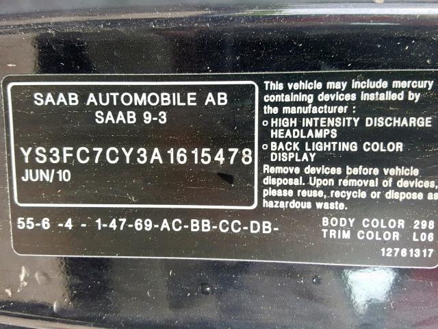 YS3FC7CY3A1615478 - 2010 SAAB 9-3 AERO BLACK photo 10