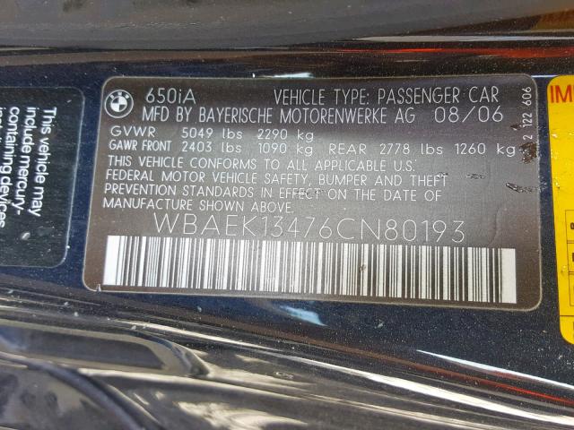 WBAEK13476CN80193 - 2006 BMW 650 I BLUE photo 10