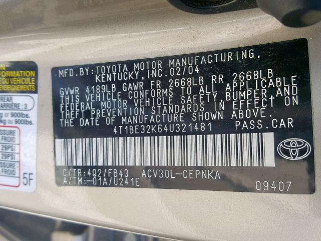 4T1BE32K64U321481 - 2004 TOYOTA CAMRY LE GOLD photo 10