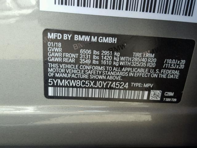 5YMKW8C5XJ0Y74524 - 2018 BMW X6 M GRAY photo 10