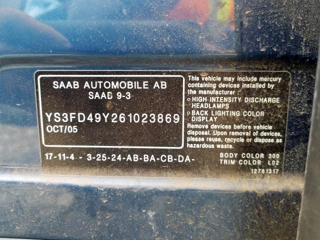 YS3FD49Y261023869 - 2006 SAAB 9-3  photo 10