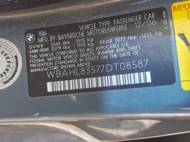 WBAHL83577DT08587 - 2007 BMW 750 GRAY photo 10