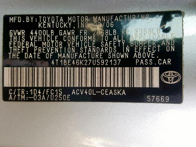 4T1BE46K27U592137 - 2007 TOYOTA CAMRY CE/L SILVER photo 10