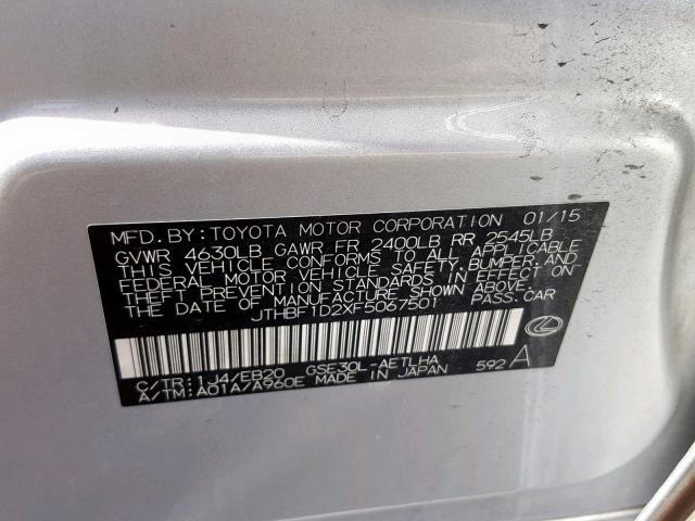 JTHBF1D2XF5067501 - 2015 LEXUS IS 250 SILVER photo 10