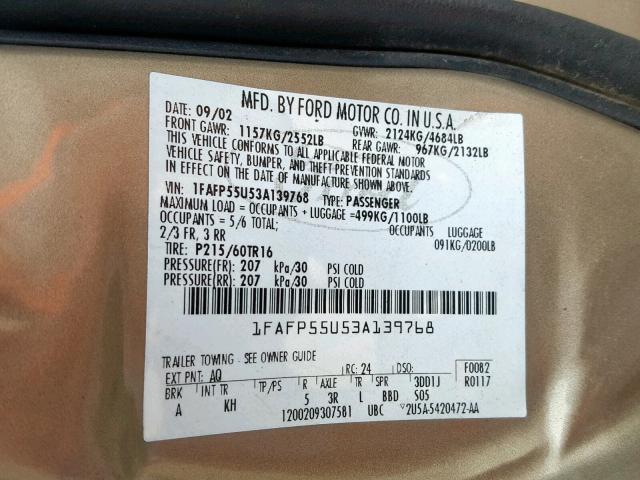 1FAFP55U53A139768 - 2003 FORD TAURUS SES GOLD photo 10