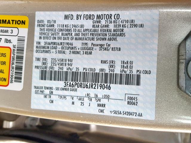 3FA6P0RU6JR219046 - 2018 FORD FUSION TIT GOLD photo 10