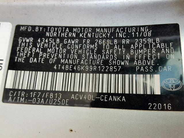 4T4BE46K99R122857 - 2009 TOYOTA CAMRY BASE SILVER photo 10