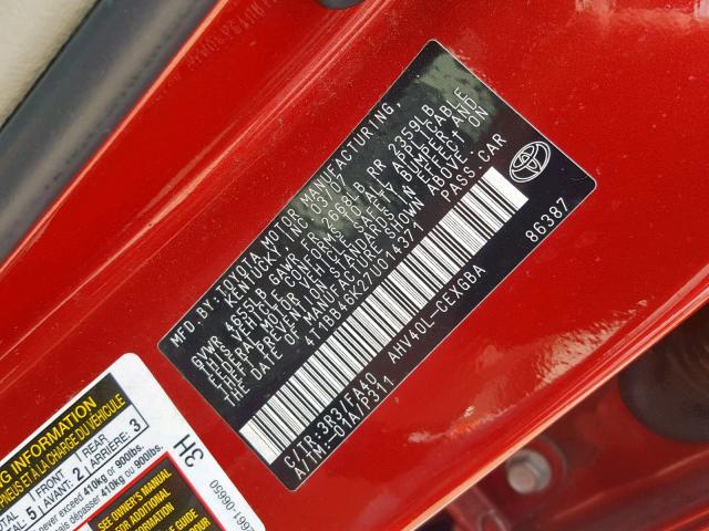 4T1BB46K27U014371 - 2007 TOYOTA CAMRY NEW RED photo 10