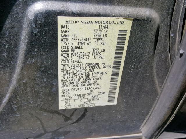 1N6AD07U45C404682 - 2005 NISSAN FRONTIER C GRAY photo 10