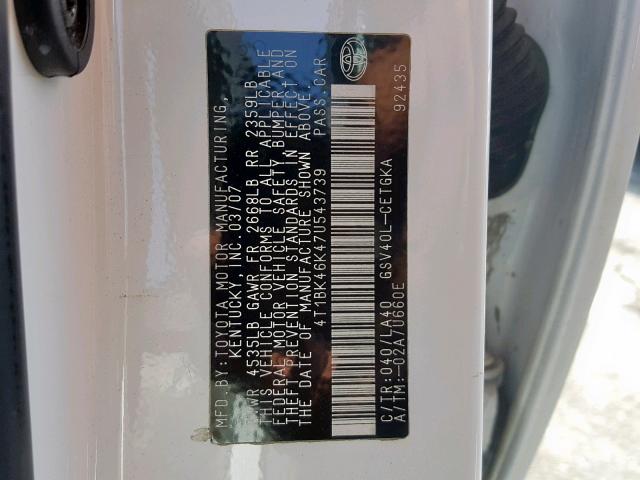 4T1BK46K47U543739 - 2007 TOYOTA CAMRY NEW WHITE photo 10